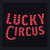 LuckyCircus